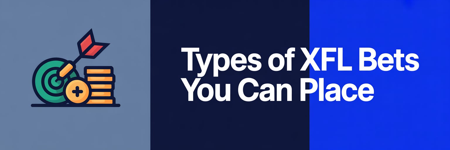 Types of XFL Bets You Can Place